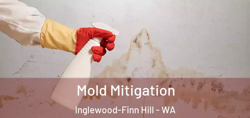  Mold Mitigation Inglewood-Finn Hill - WA